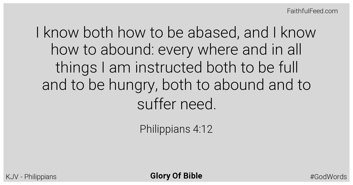 Philippians 4:12 - Kjv