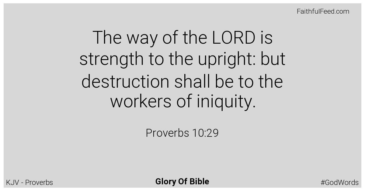 Proverbs 10:29 - Kjv