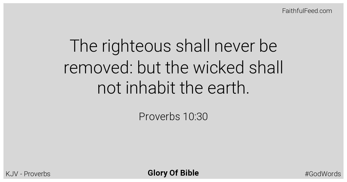 Proverbs 10:30 - Kjv