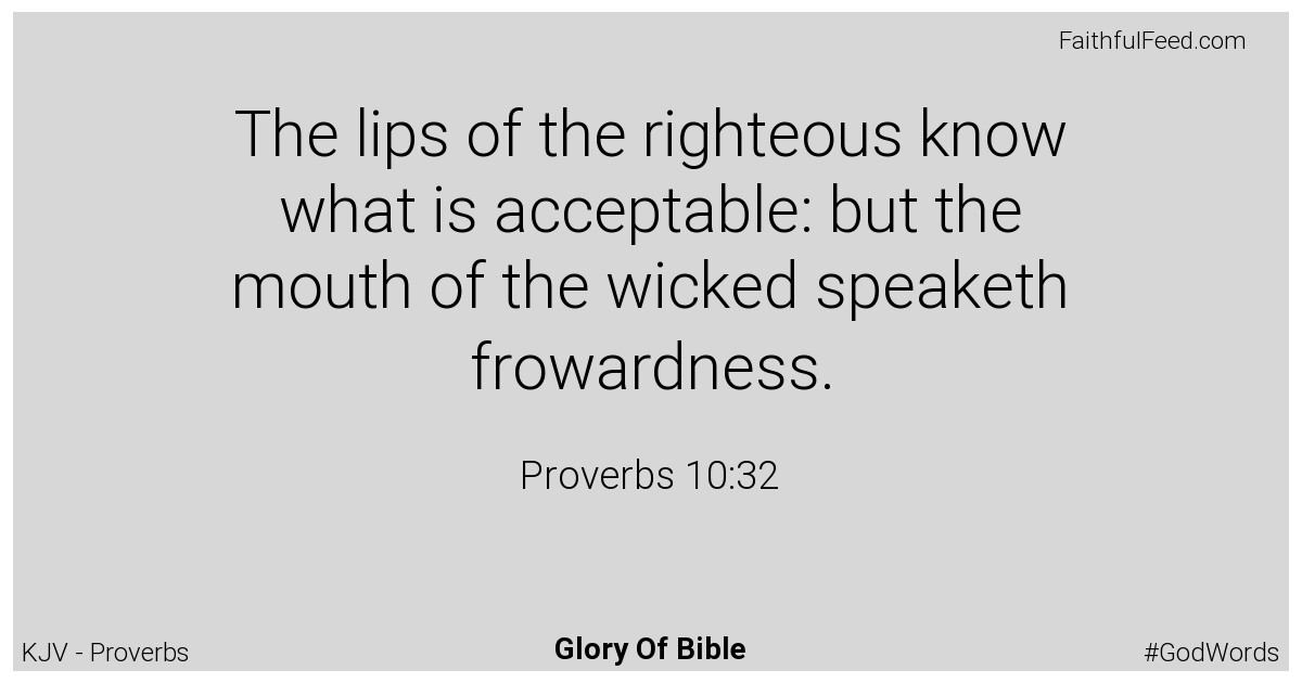 Proverbs 10:32 - Kjv