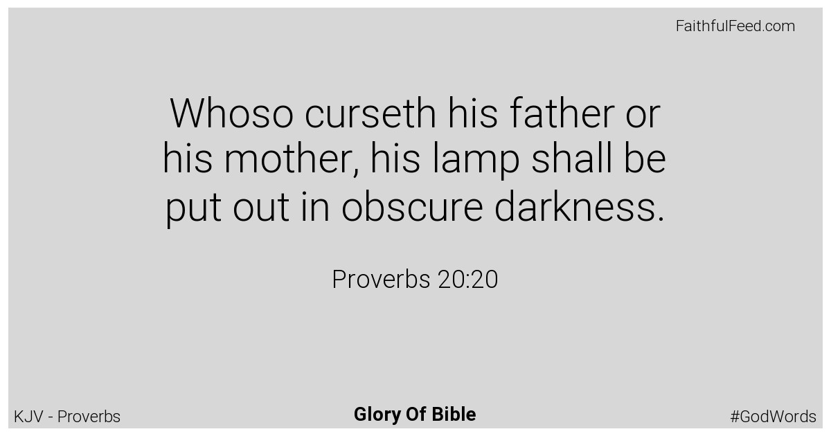 Proverbs 20:20 - Kjv