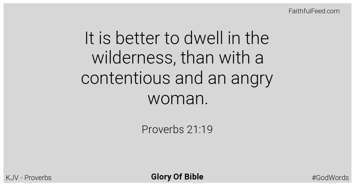 Proverbs 21:19 - Kjv