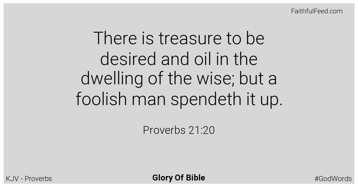 Proverbs 21:20 - Kjv