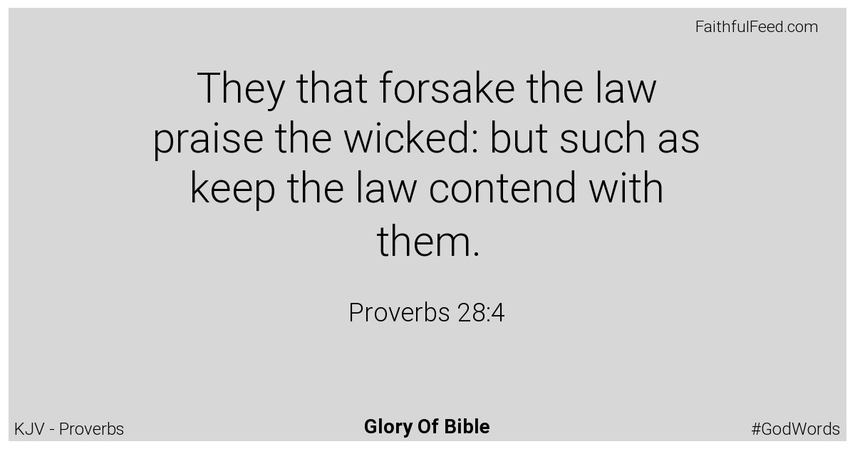 Proverbs 28:4 - Kjv