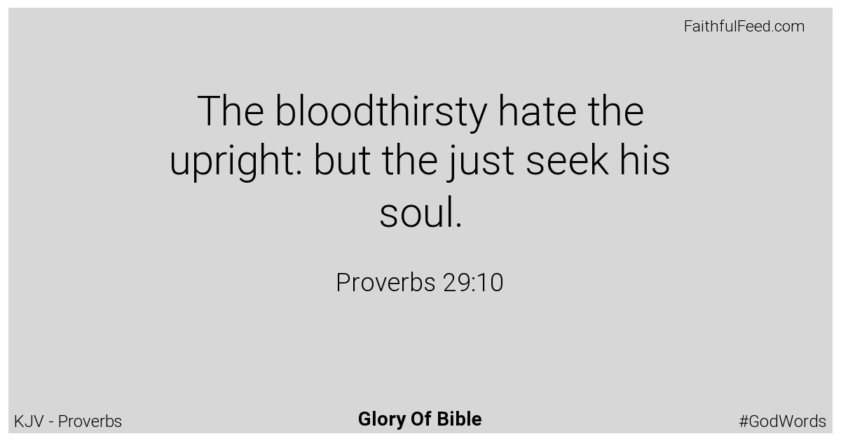 Proverbs 29:10 - Kjv