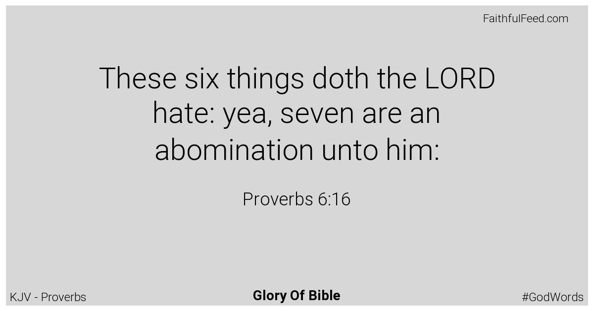 Proverbs 6:16 - Kjv