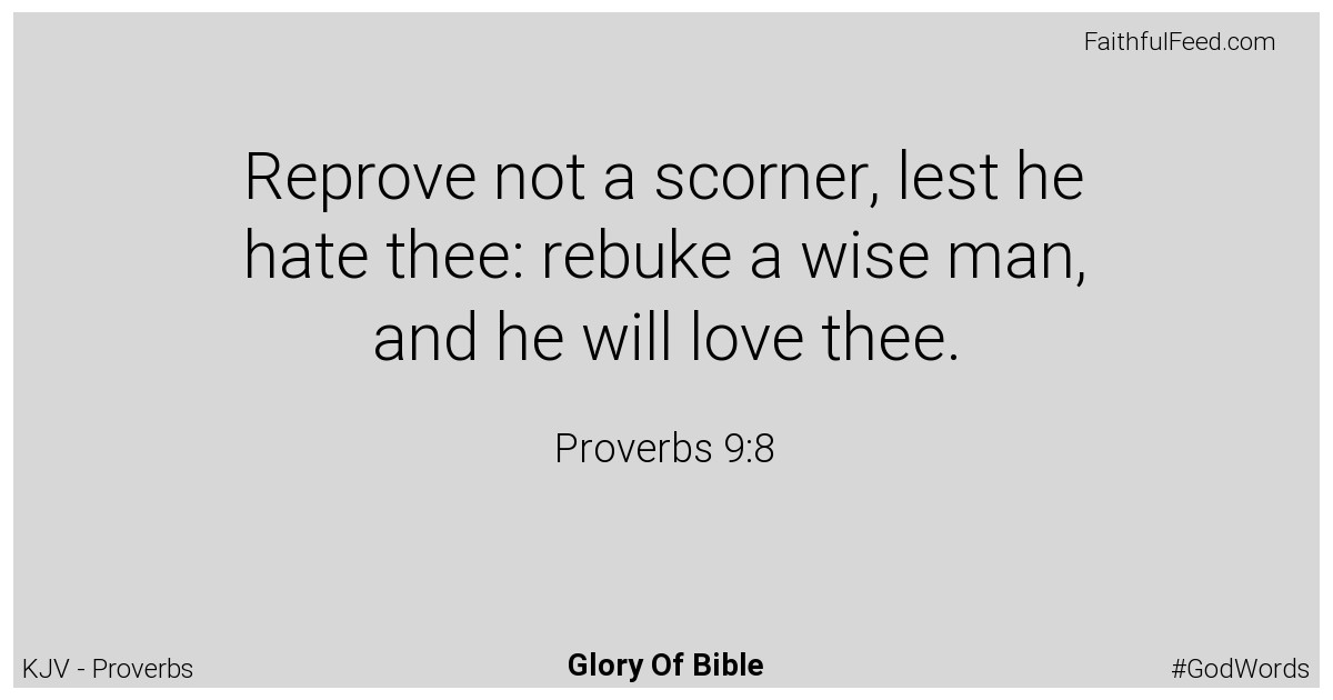 Proverbs 9:8 - Kjv