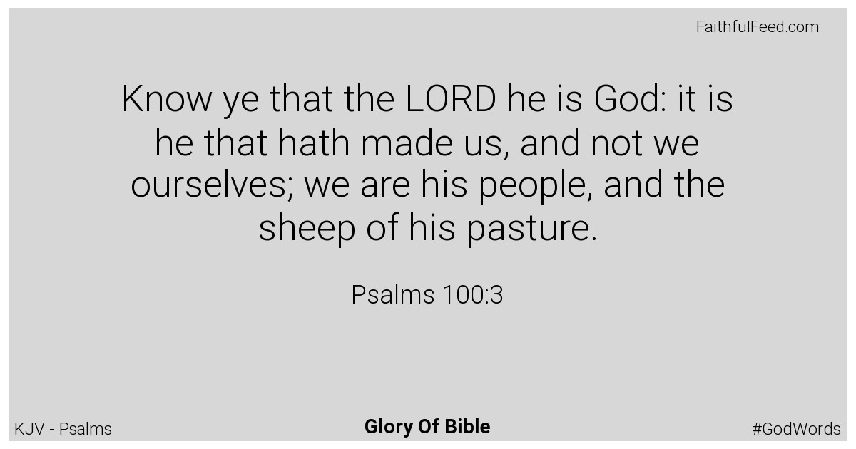 Psalms 100:3 - Kjv