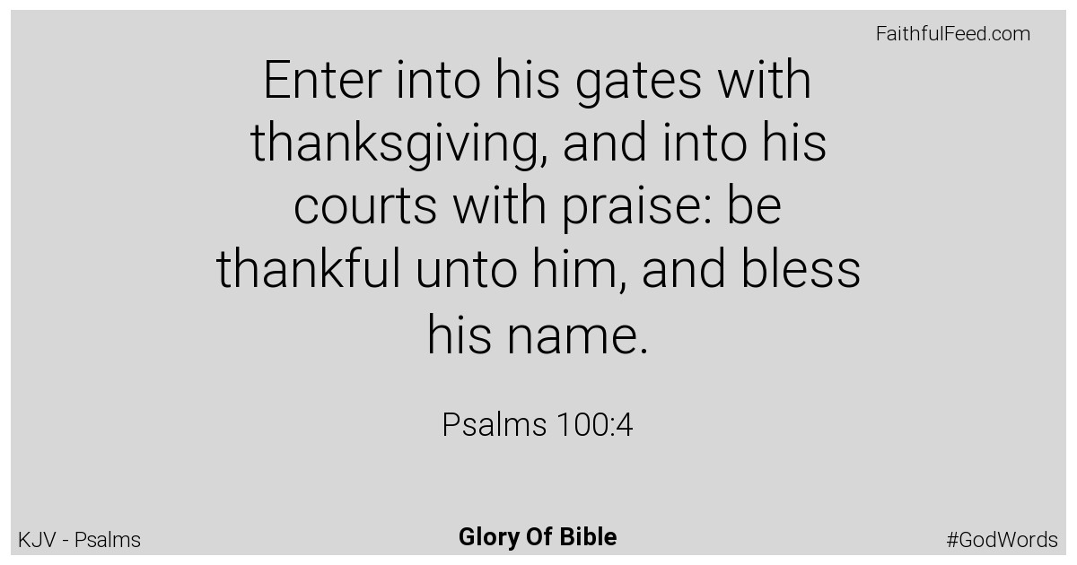 Psalms 100:4 - Kjv