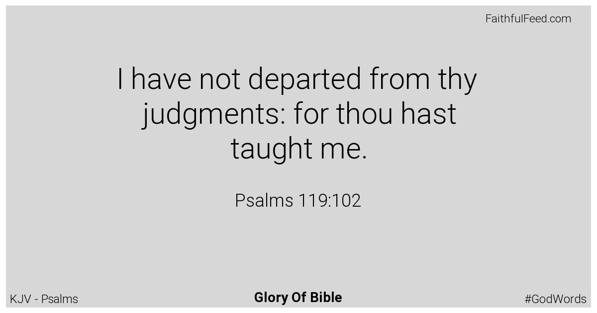 Psalms 119:102 - Kjv