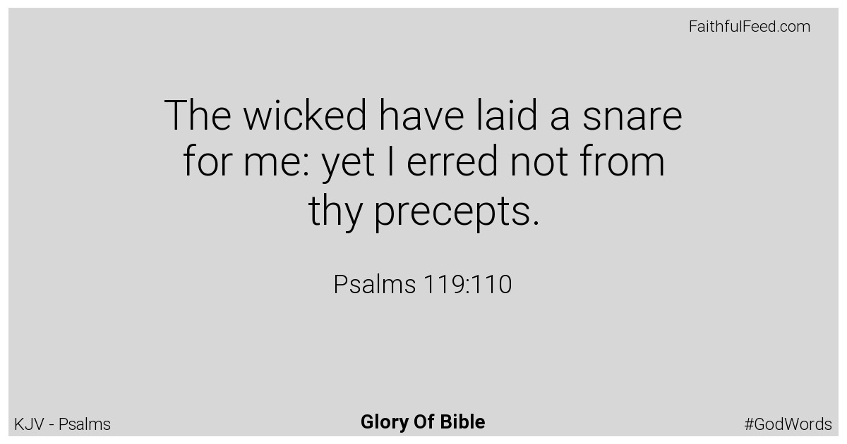 Psalms 119:110 - Kjv