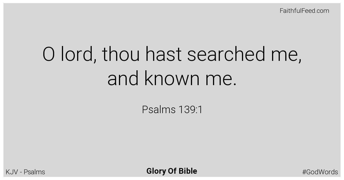 Psalms 139:1 - Kjv