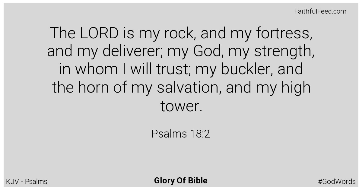 Psalms 18:2 - Kjv