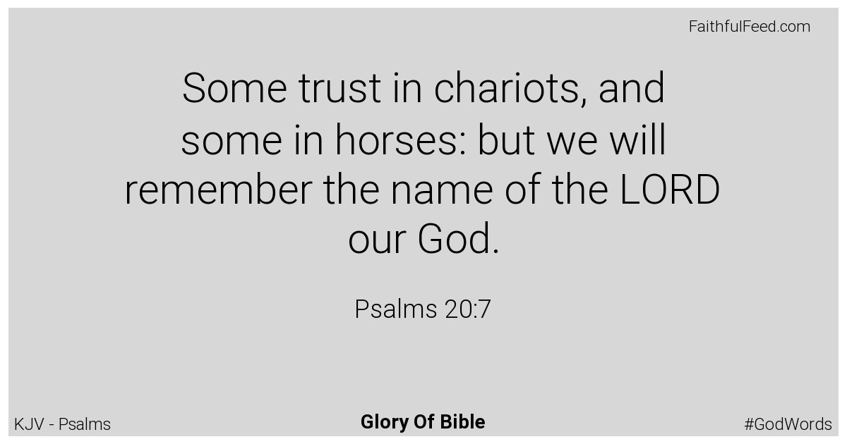 Psalms 20:7 - Kjv