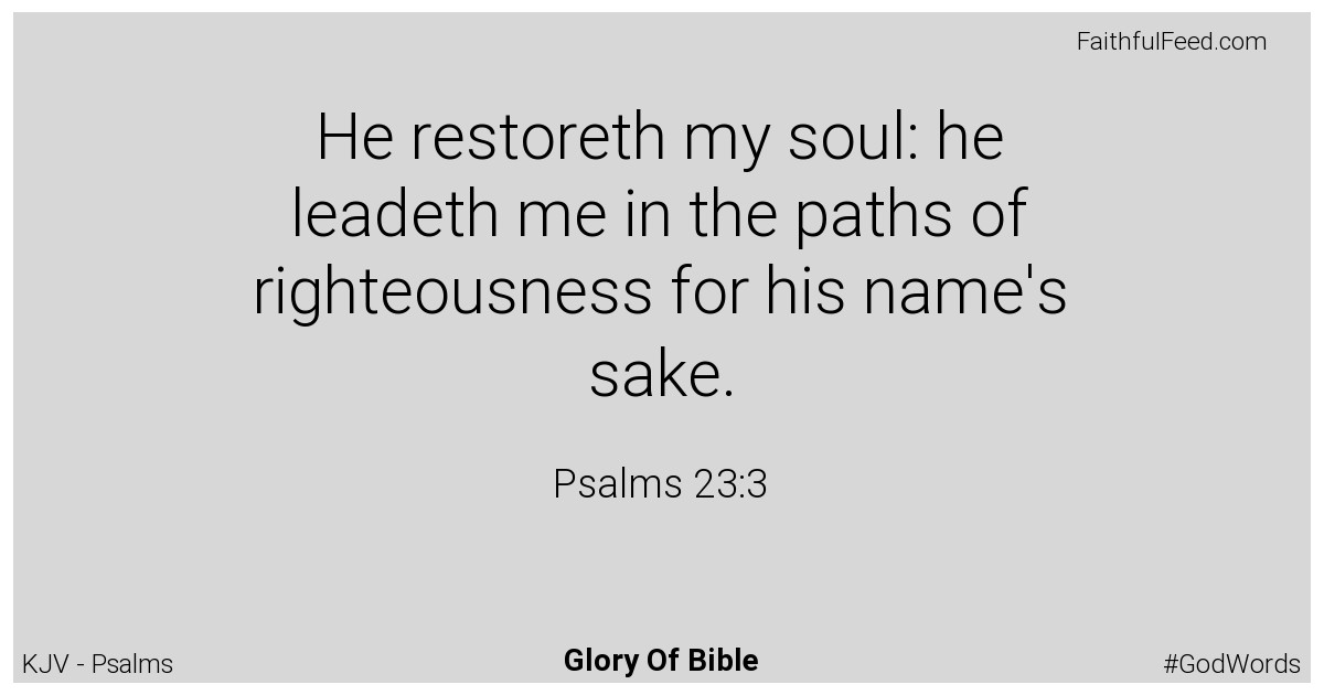 Psalms 23:3 - Kjv