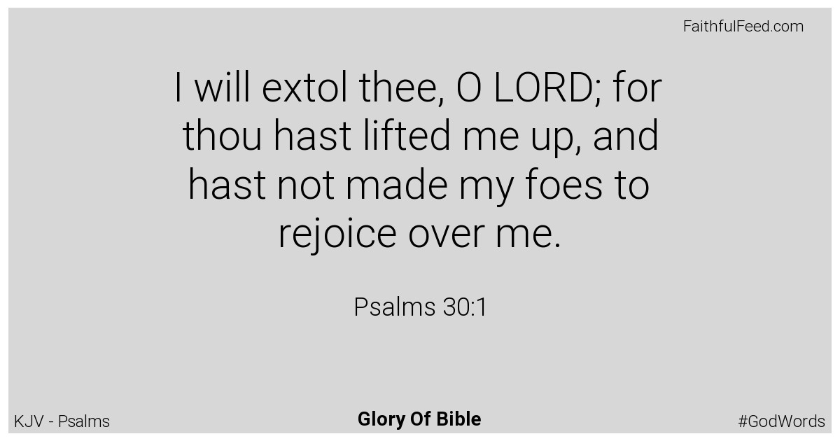 Psalms 30:1 - Kjv