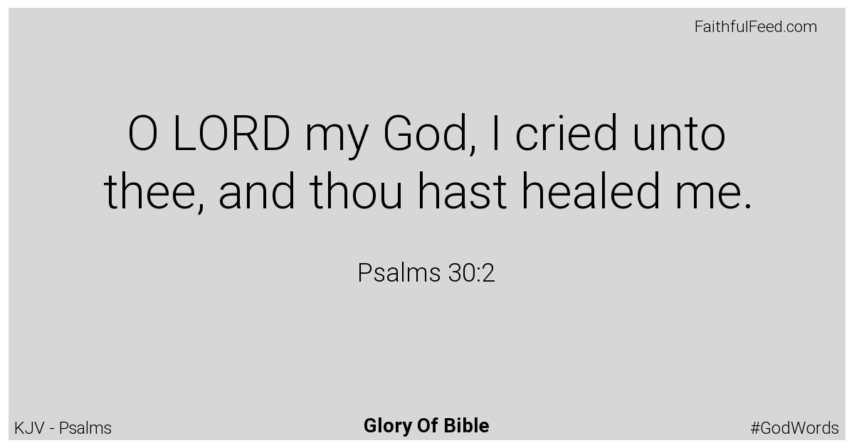 Psalms 30:2 - Kjv