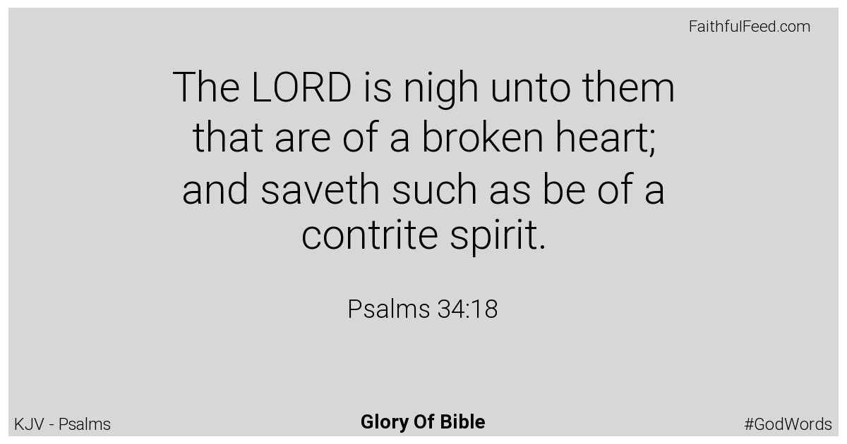 Psalms 34:18 - Kjv