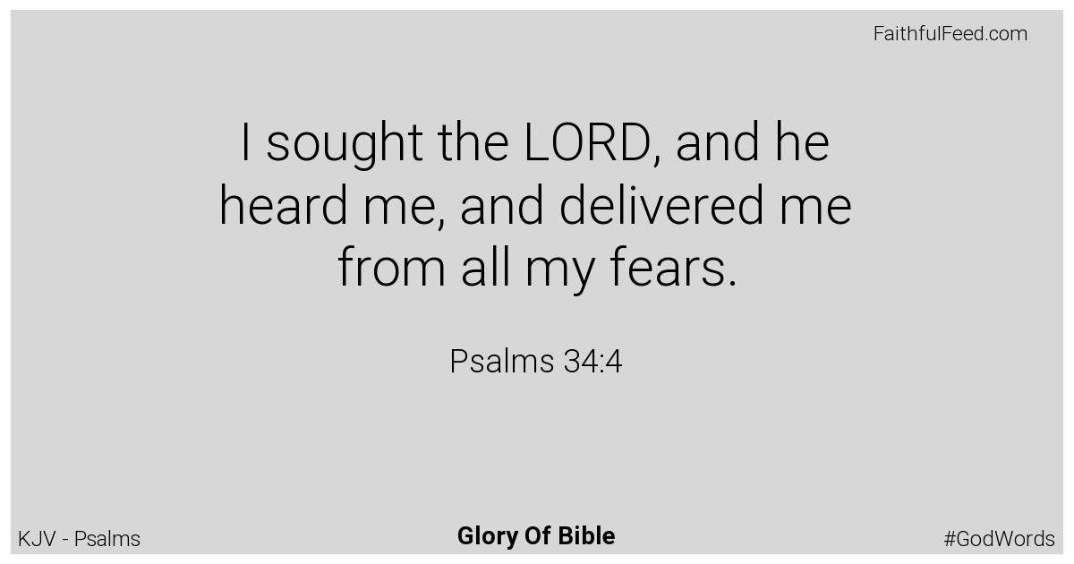 Psalms 34:4 - Kjv