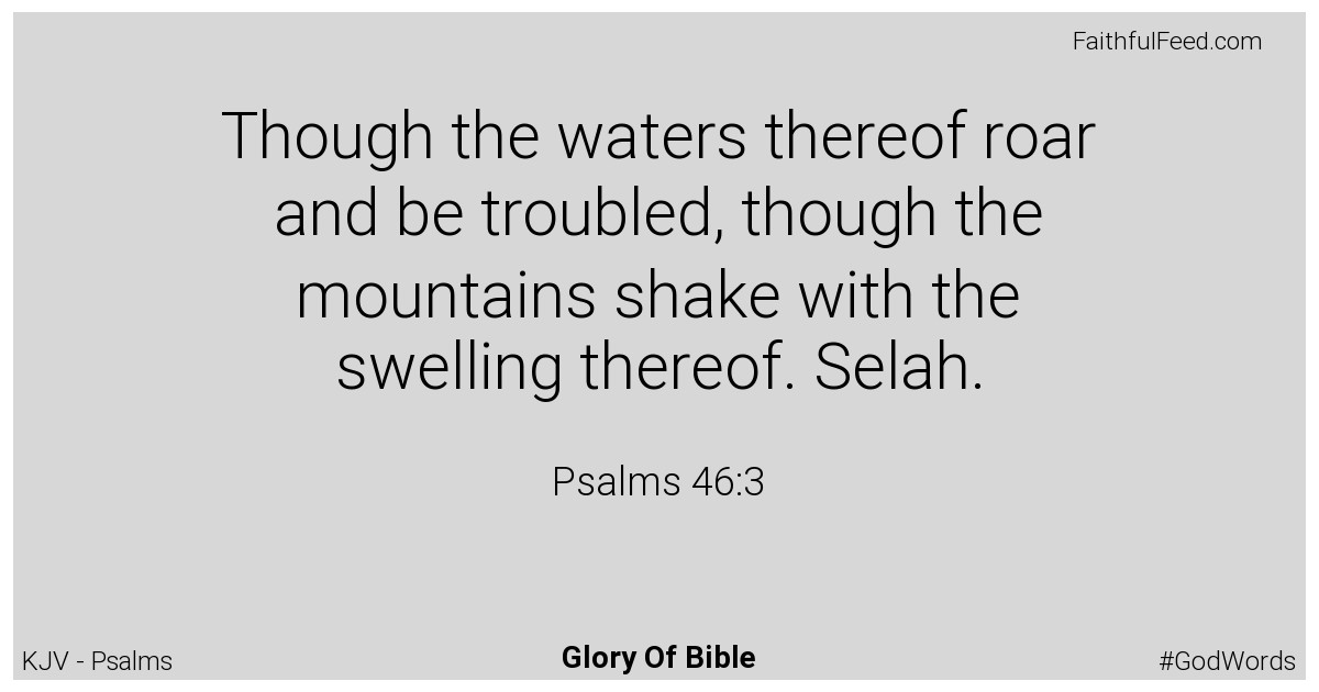 Psalms 46:3 - Kjv