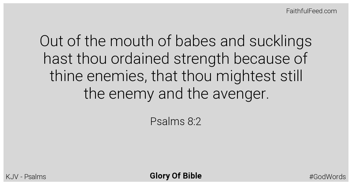 Psalms 8:2 - Kjv