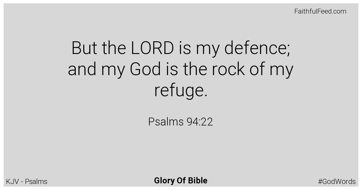 Psalms 94:22 - Kjv