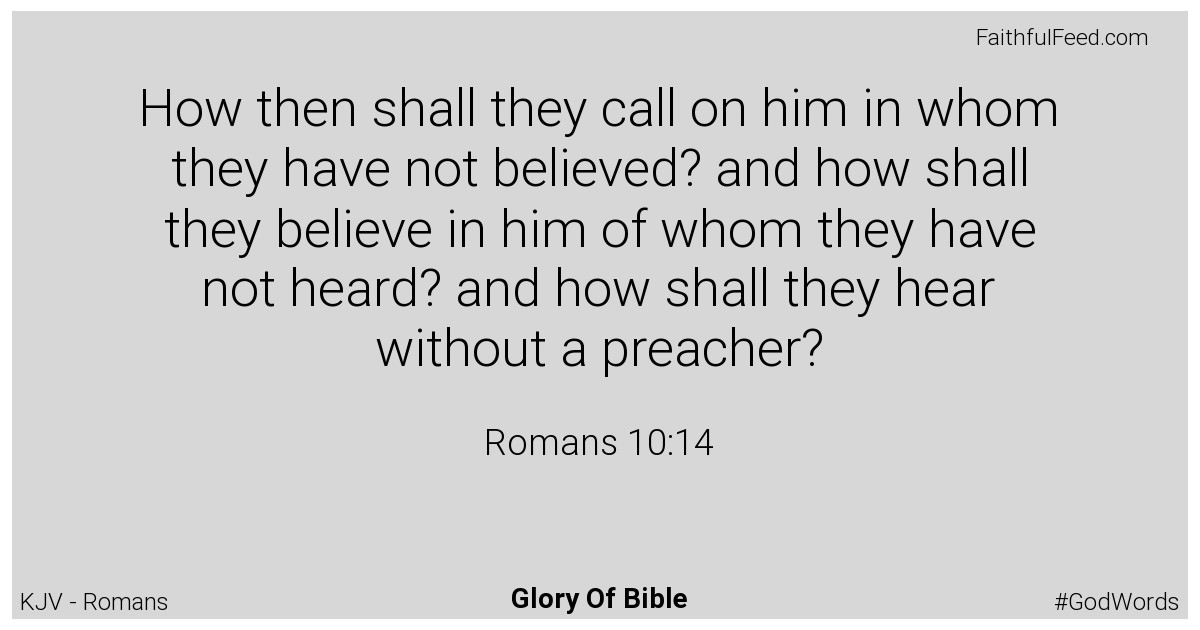 Romans 10:14 - Kjv