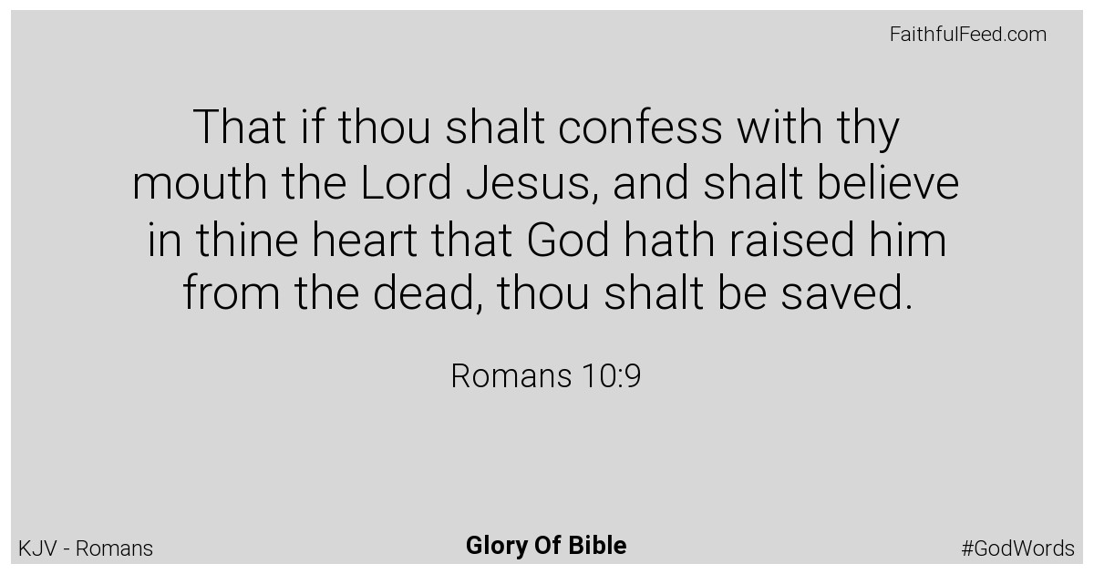 Romans 10:9 - Kjv