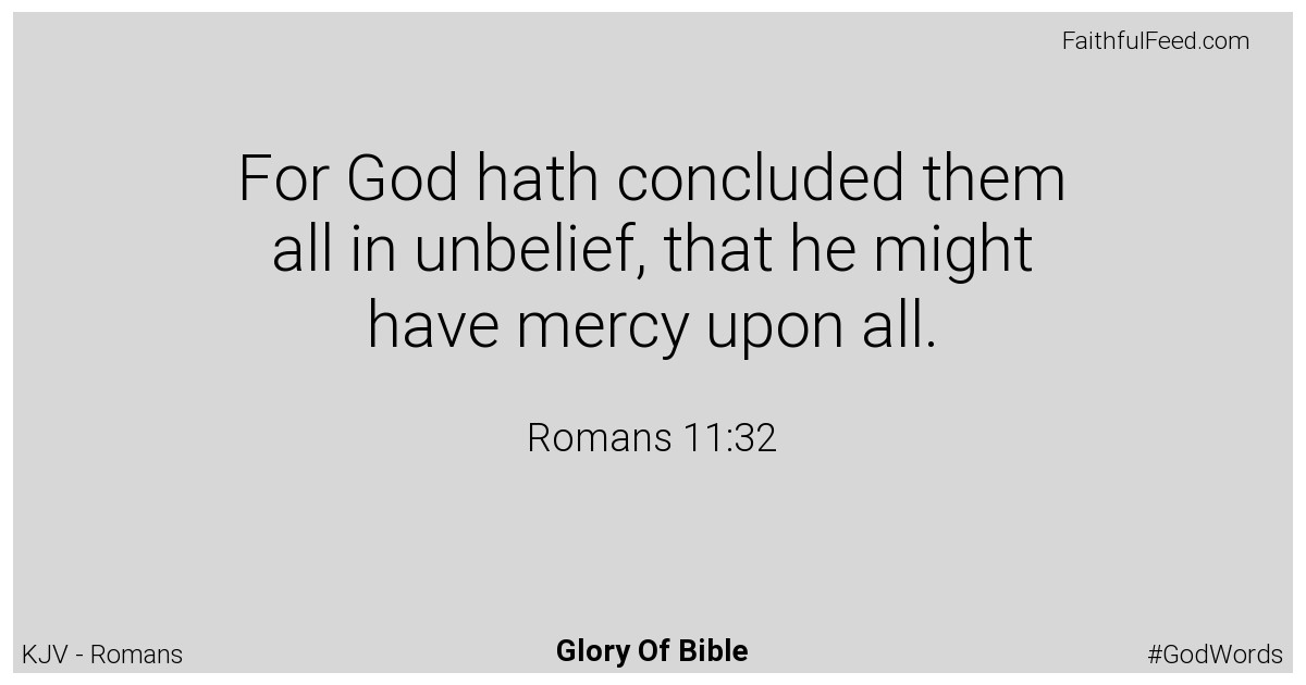 Romans 11:32 - Kjv