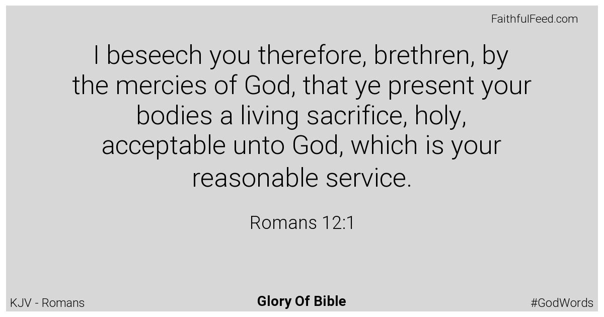 The Bible Verses from Romans Chapter 12 - Kjv