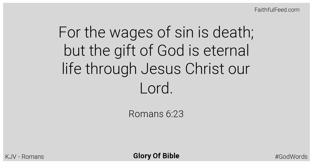 Romans 6:23 - Kjv