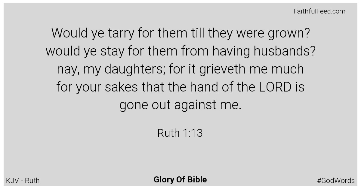 Ruth 1:13 - Kjv