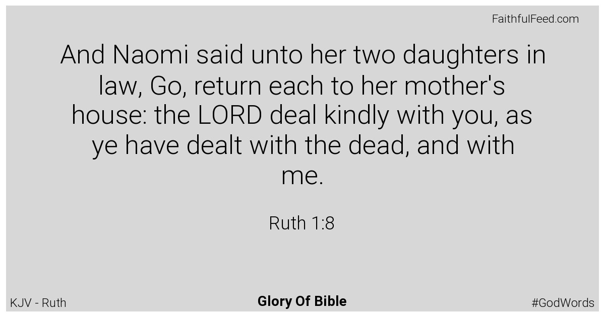 Ruth 1:8 - Kjv