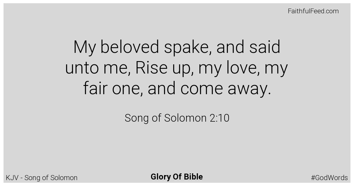 Song-of-solomon 2:10 - Kjv