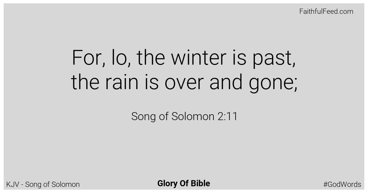 Song-of-solomon 2:11 - Kjv