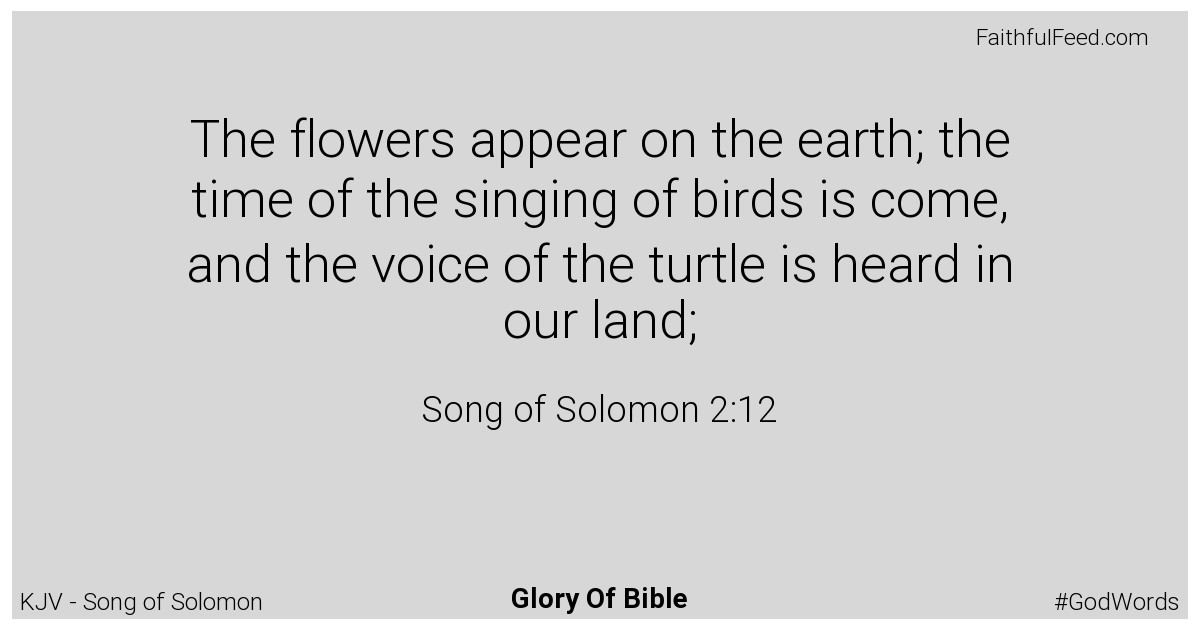 Song-of-solomon 2:12 - Kjv