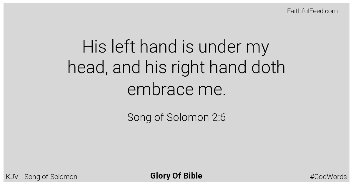 Song-of-solomon 2:6 - Kjv