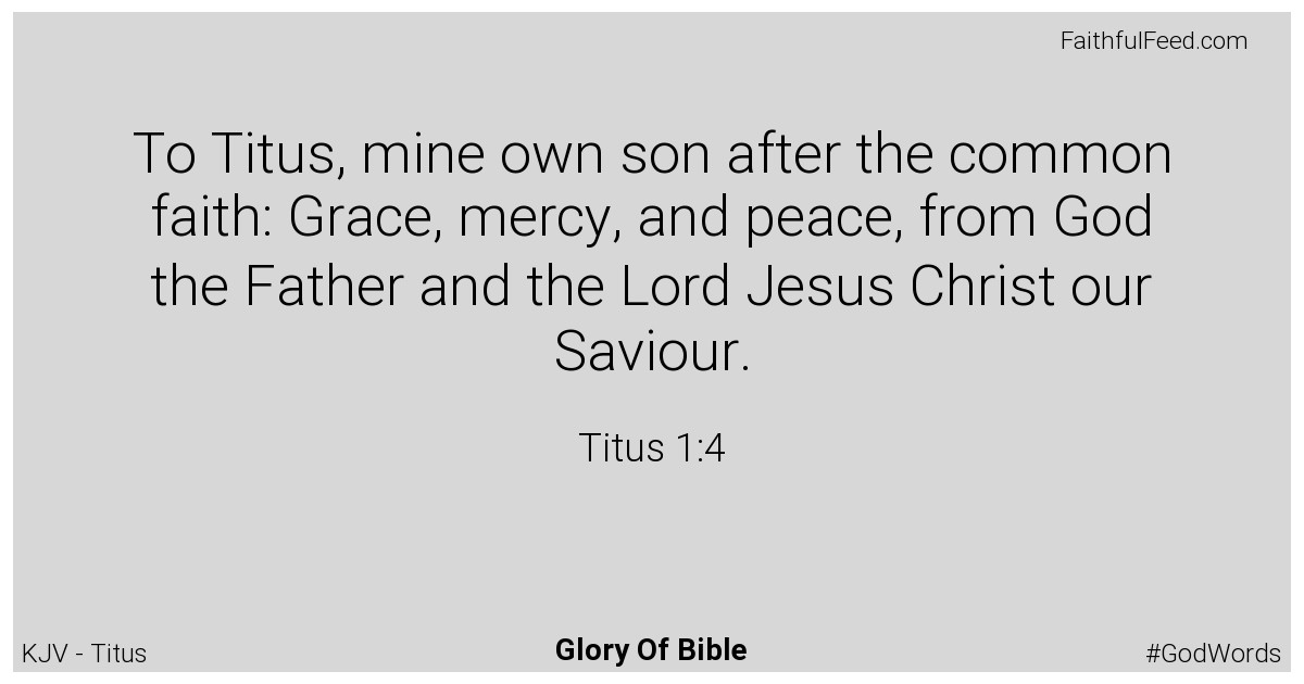 Titus 1:4 - Kjv