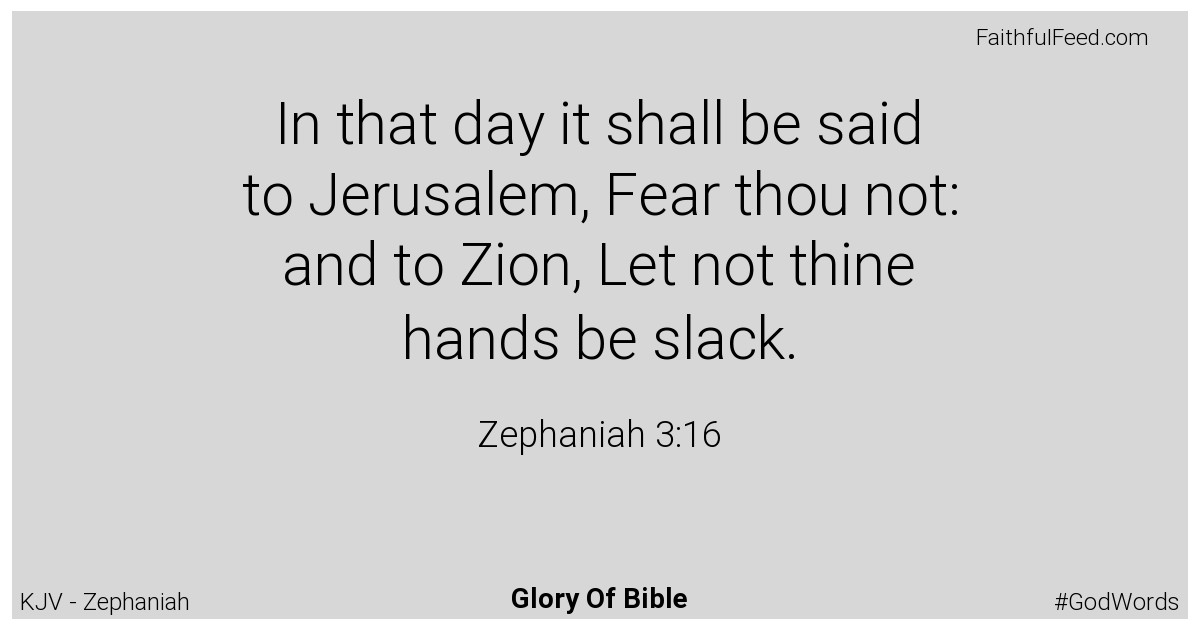 Zephaniah 3:16 - Kjv