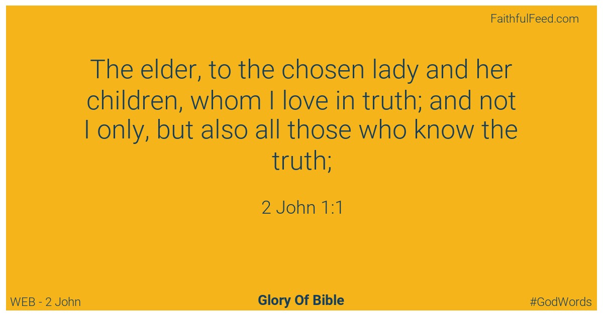 The Bible Verses from 2-john Chapter 1 - Web