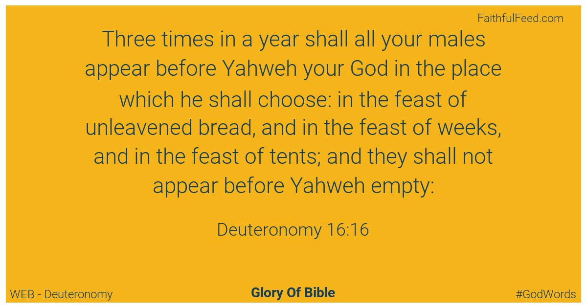 Deuteronomy 16:16 - Web