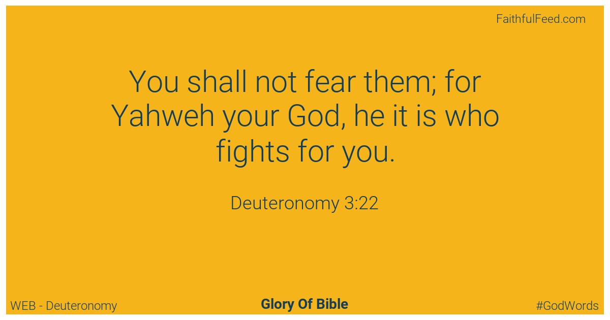 Deuteronomy 3:22 - Web