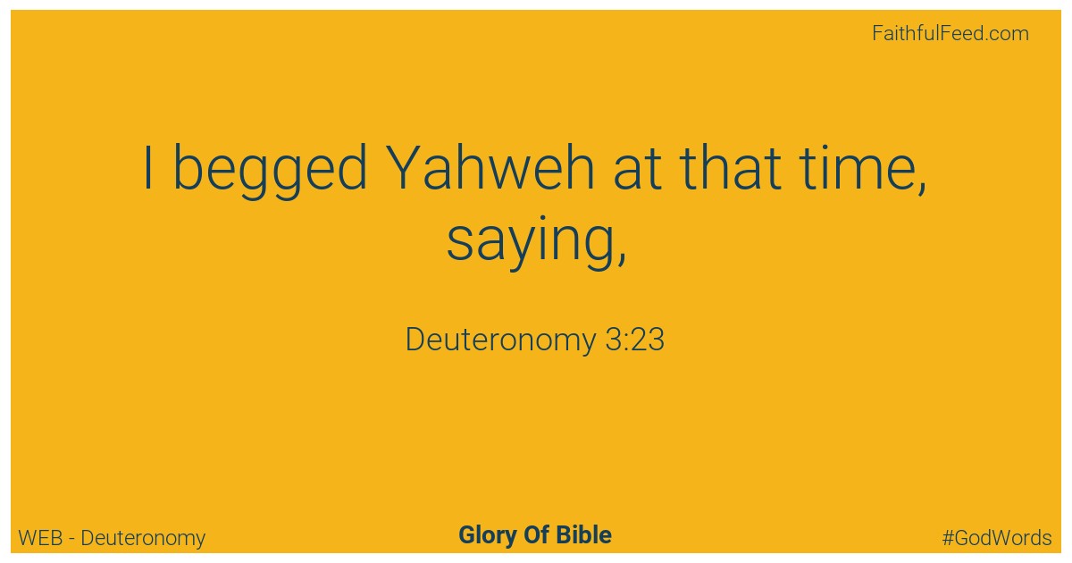 Deuteronomy 3:23 - Web