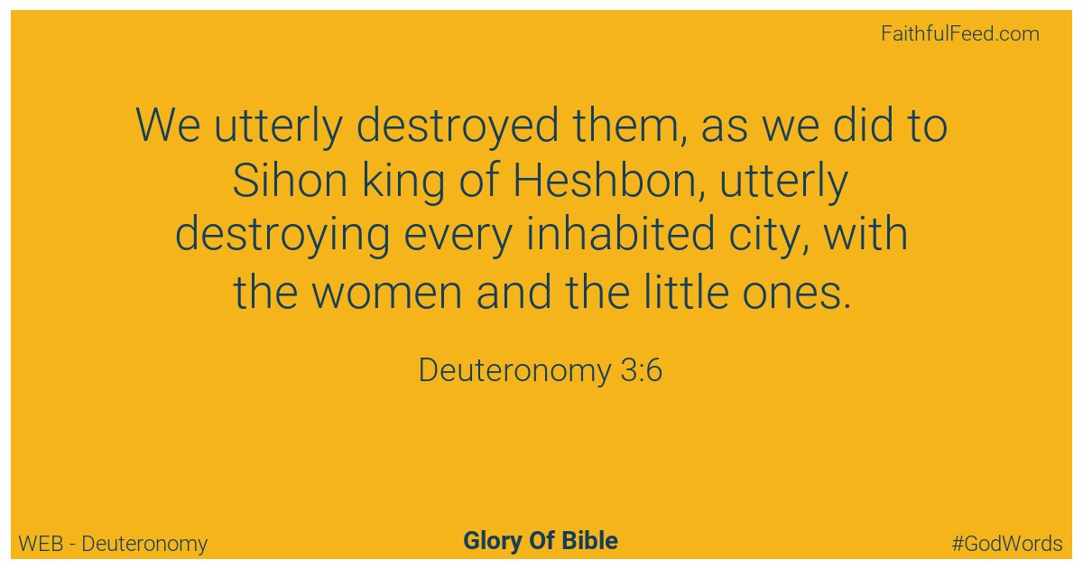 Deuteronomy 3:6 - Web
