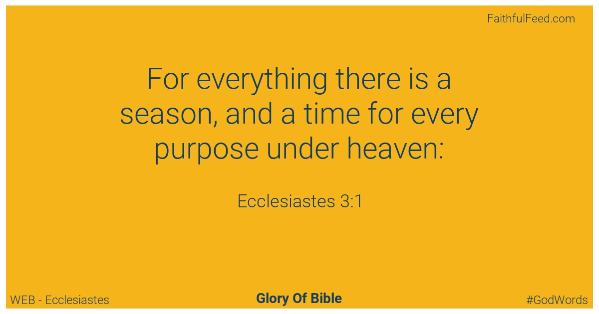 Ecclesiastes 3:1 - Web