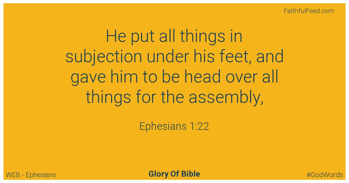 Ephesians 1:22 - Web