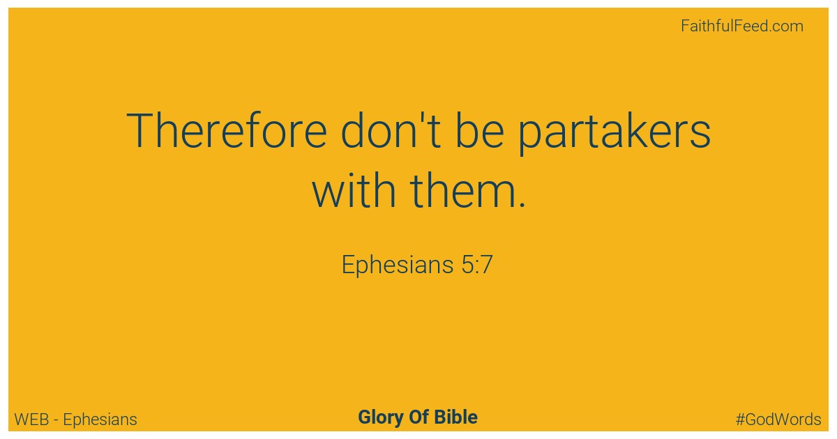 Ephesians 5:7 - Web