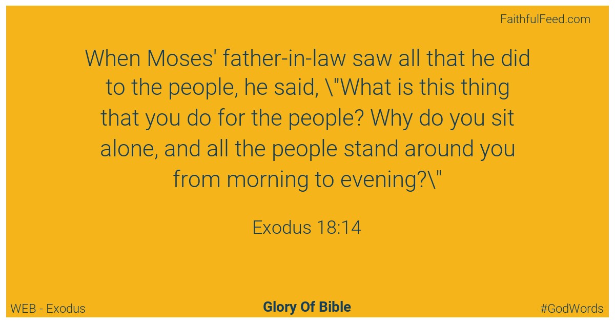 Exodus 18:14 - Web