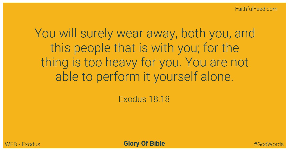 Exodus 18:18 - Web