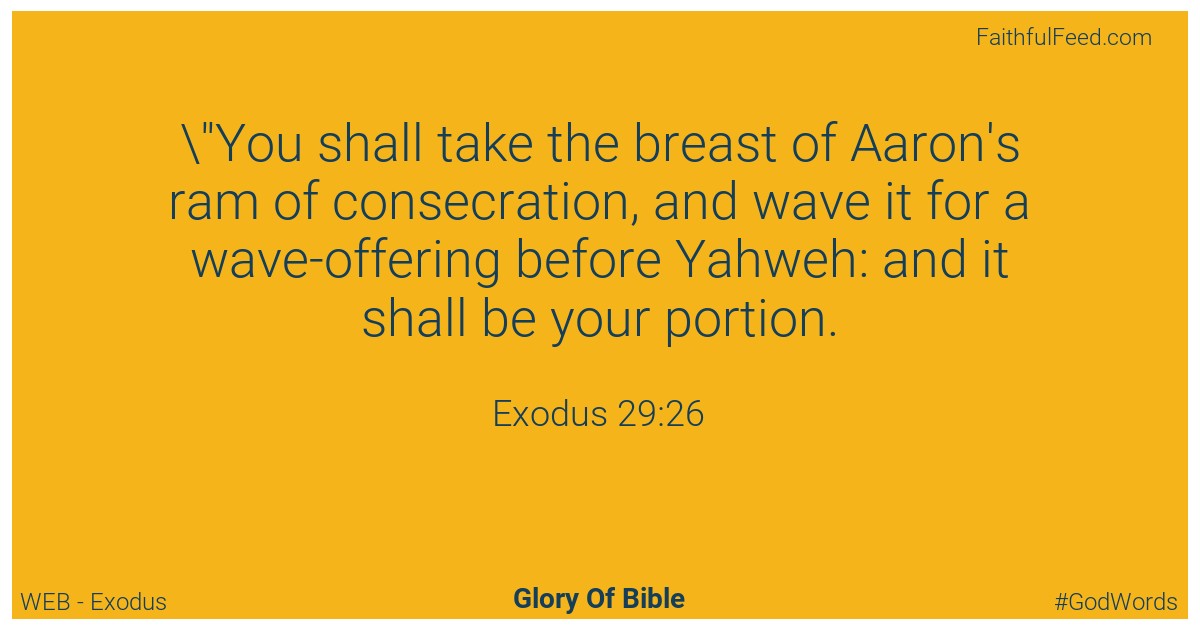 Exodus 29:26 - Web